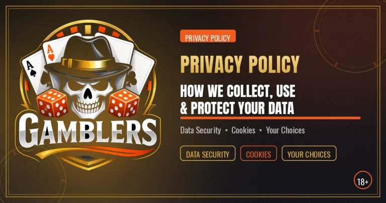 Gamblers® Privacy Policy – Data Protection & Cookies