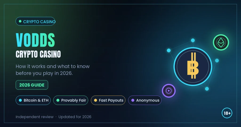Crypto Casino VODDS: How It Works and What to Know in 2026